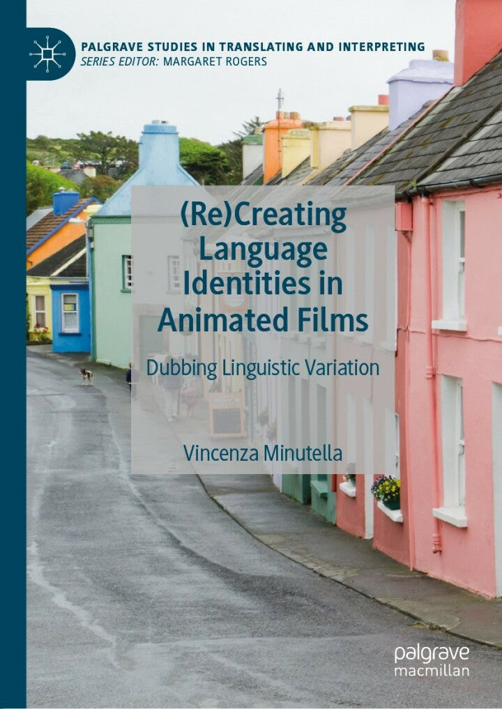 Downloadable PDF :  (Re)Creating Language Identities in Animated Films Dubbing Linguistic Variation
