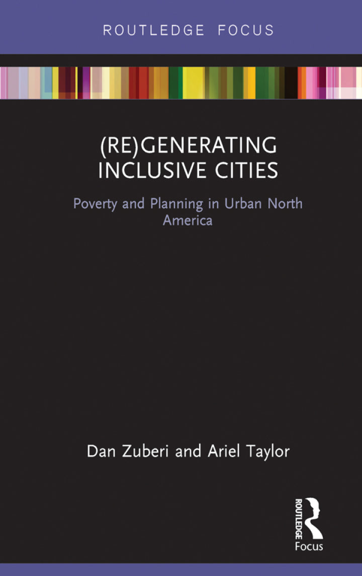 Downloadable PDF :  (Re)Generating Inclusive Cities 1st Edition Poverty and Planning in Urban North America