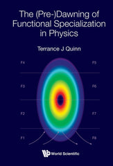 Downloadable PDF :  (PRE-)DAWNING OF FUNCTIONAL SPECIALIZATION IN PHYSICS, THE 0