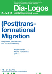 Downloadable PDF :  (Post)transformational Migration 1st Edition Inequalities, Welfare State, and Horizontal Mobility